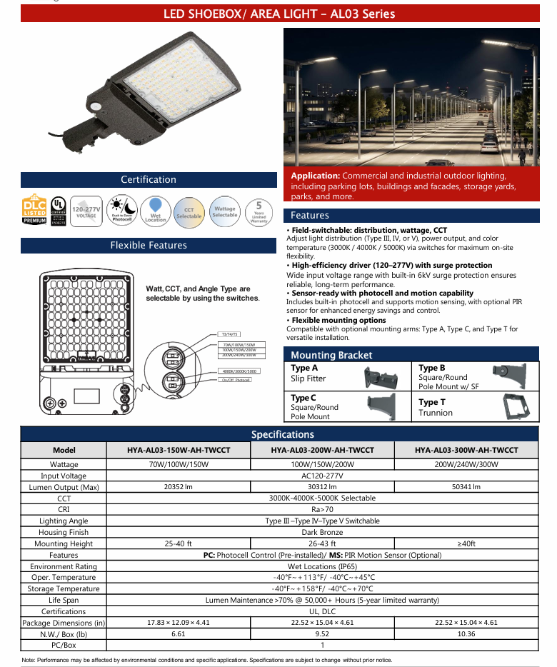 LED Area/Shoebox Light AL03 Series/150-100-70W Selectable/ 3000-4000-5000K Selectable /120-277V/ Type III-Type IV-Type V Selectable/ Photocell Pre-Installed/ DLC Premium